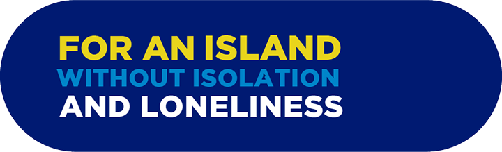 For an Island without isolation and loneliness